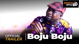 Boju Boju- Yoruba Movie 2024|Official Trailer| Showing Next On Jamirex Africa tv