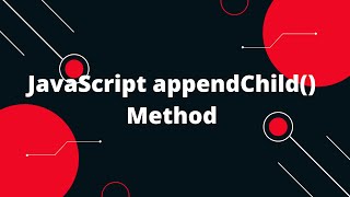 JavaScript Tutorial in Hindi #60 JavaScript appendChild() Method