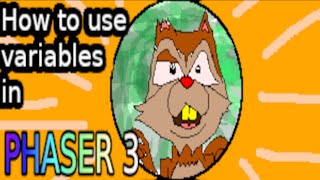 How To USE VARIABLES Within Phaser 3: A Step-By-Step Guide