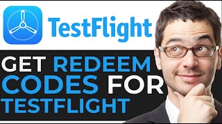 How To Get Redeem Code On TestFlight 2024 | BEST GUIDE