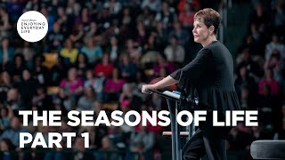 The Seasons of Life-Part 1 | Joyce Meyer | Enjoying Everyday Life