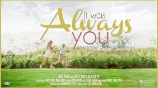 Eshita \u0026 Varun | It Was Always You | Indian Wedding Film Trailer