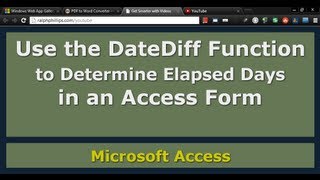 Use the DateDiff Function in a Form to Determine Days Elapsed