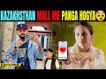 Kazaksthan Ke Shopping Mall Pe Panga Ho Gaya (Ep : 34)| India To London Road Trip