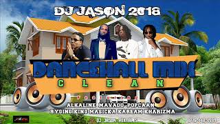 Dancehall Mix Clean 2018 Septemberft Alkalinemavadorygin Kingmasikcagovana