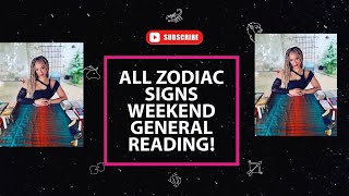 WEEKEND READING ALL ZODIAC SIGNS! TIME STAMPED IN COMMENTS BOX BELOW 🔮❤️🔮