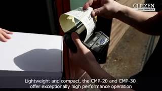 Citizen CMP-20 and CMP-30 Mobile-Portable Printers in Action