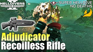 Helldivers 2 - Adjudicator & Recoilless Rifle Loadout (No commentary, Max difficulty, No deaths)