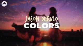 Jason Derulo - Colors (World Cup Version) | Lyrics