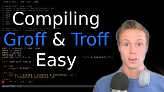 Improve Your Groff and Troff Pipeline - Using a Shell Script and Makefiles