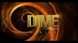 Fenjoy - Dime Mujer | Prod by Jey el exagerado