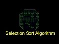 Selection Sort Algorithm | Explanation | Code in C, C++, Java, Python