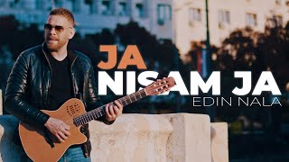 EDIN NALA - JA NISAM JA (OFFICIAL VIDEO)