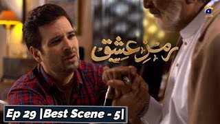 Ramz-e-Ishq | Episode 29 | Best Scene - 05 | Har Pal Geo