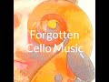 episode 9 forgotten cello music august nölck 10 etudes op. 24