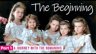 Journey with the Romanovs | Part 1