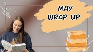 MAY WRAP UP