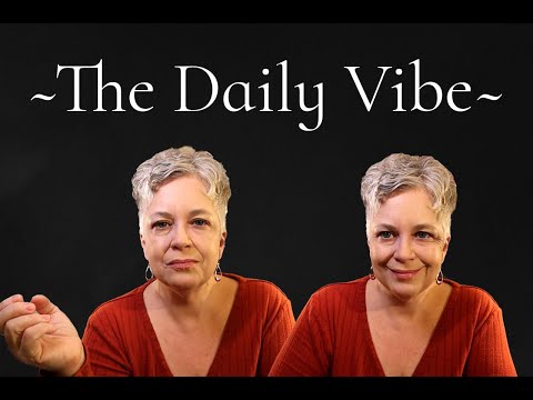 The Daily Vibe Everything Changes Daily Tarot Reading
