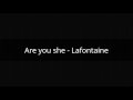 are you she lafontaine