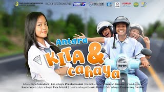 ANTARA KITA DAN CAHAYA – BROADCASTKITA (SMKN 1 BOYOLANGU) | RFF 2024