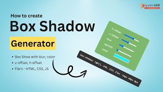 Create Box Shadow Generator in HTML, CSS, JS (download Code)