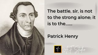 Patrick Henry Life changing Quotes - Worth to Listen | Quotes | Motivational Quotes 17 || AF Studio