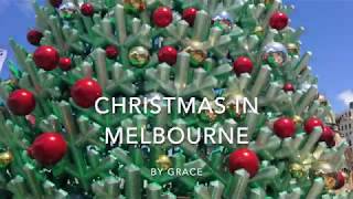 Christmas in Melbourne /在墨尔本过圣诞节