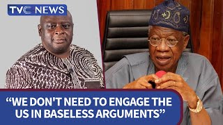 Why Lai Mohammed is Wrong to Question America's Competence to Deal With Terrorism - BKO