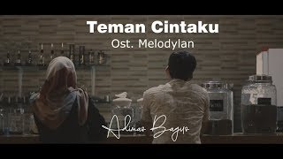 Teman Cintaku (Ost. Melodylan)-Devano Danendra feat Aisyah Aqilah (Adimas feat Ardiana Cover)