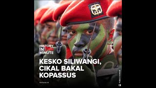 Kesko Siliwangi, Cikal Bakal Kopassus | HISTORIA.ID