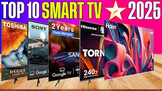 Top 10 Smart TV Top Tvs Smart Fantastic TV Best Price 2025