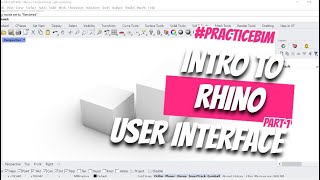 Introduction to Rhino | User Interface