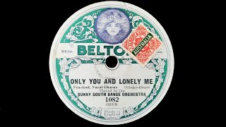 Only You And Lonely Me (Klages, Greer) - Played By Joe Candullo And His Everglades Orchestra