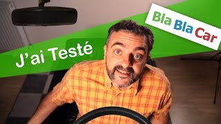 J'AI TESTE BLABLACAR