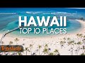 Top 10 Places in Hawaii You Need to See - A Paradise on Earth🌴