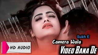 Camera Wala Video Bana De (Karaoke Music Version) | Sukh E, Aastha Gill | Music | Bhavika Offical