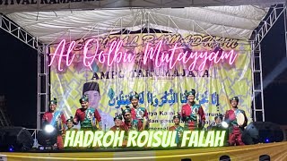 Hadroh Roisul Falah “Al Qolbu Mutayyam”