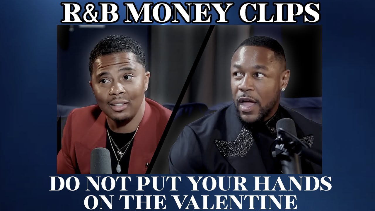 Do Not Put Your Hands On The Valentine • R&B MONEY Podcast - YouTube