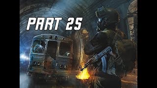 METRO EXODUS Walkthrough Gameplay Part 25 - Subway (Let's Play Commentary)