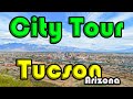 Tucson Arizona Community Tour | Things to See And Do In Tucson, AZ