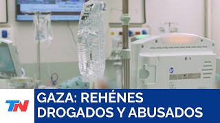 Doctora israelí afirma que rehenes secuestrados por Hamas fueron drogados y abusados en Gaza