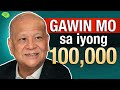 Ano Ang Magandang Gawin Sa 100,000 Pesos?