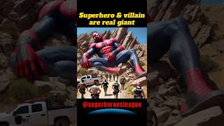 Superheroes \u0026 villains are real giant 💥 Villain Avengers Marvel Character #shorts #marvel #spiderman