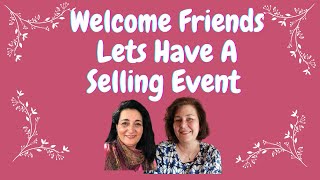 LIVE CHAT WELCOME FRIENDS LETS HAVE A SELLING EVENT