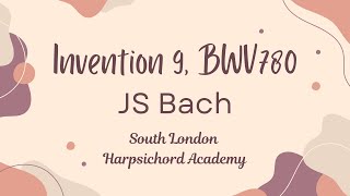 [JS Bach] Invention No.9, BWV780 on harpsichord