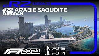 eR2 #22 | Arabie Saoudite Djeddah | F1 2021 PS5 PS4