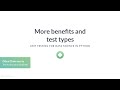 Python Tutorial: More benefits and test types