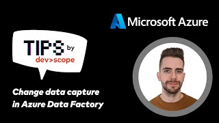 Change Data Capture in Azure Data Factory
