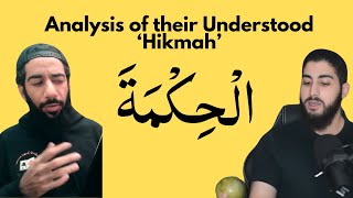 Analysing Hikmah in the Light of Two Strange Hadiths | الْحِكْمَةَ