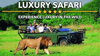 Luxury Safari Adventures - Roaming with Style in the Wild